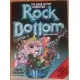Rock Bottom The Book of Pop Atrocities by Muck Raker